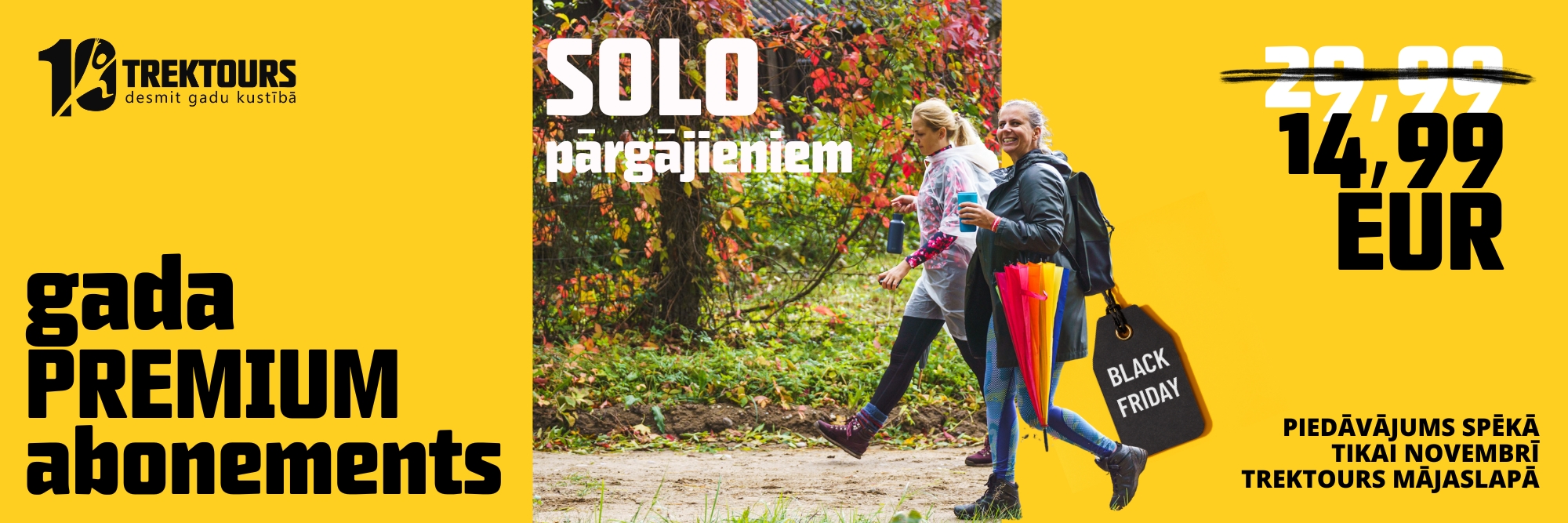 TrekTours solo premium black friday